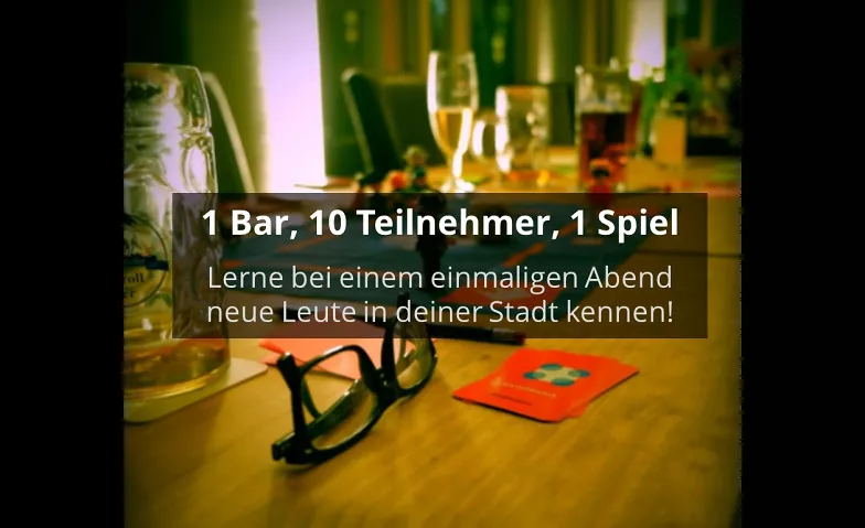 1 Bar, 10 Teilnehmer, 1 Spiel - Socialmatch (40-60 Jahre) Bazzar Caffe, Heinrich-Heine-Allee, 53, 40213 Düsseldorf Tickets