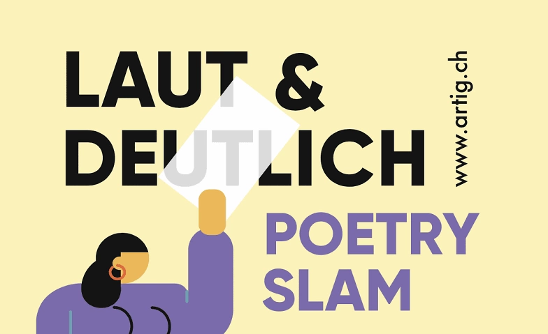 Poetry Slam &quot;laut &amp; deutlich&quot; - 18. Trilogie ${singleEventLocation} Tickets