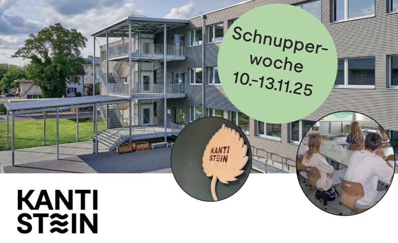 Kanti Stein Schnupperwoche f&uuml;r Oberstufensch&uuml;ler/innen Tickets