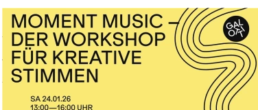 Event-Image for 'Moment Music &ndash; Der Workshop f&uuml;r kreative Stimmen'