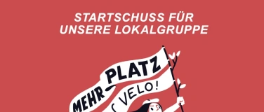 Event-Image for 'Pro Velo B&uuml;lach - Startschuss f&uuml;r unsere Lokalgruppe'
