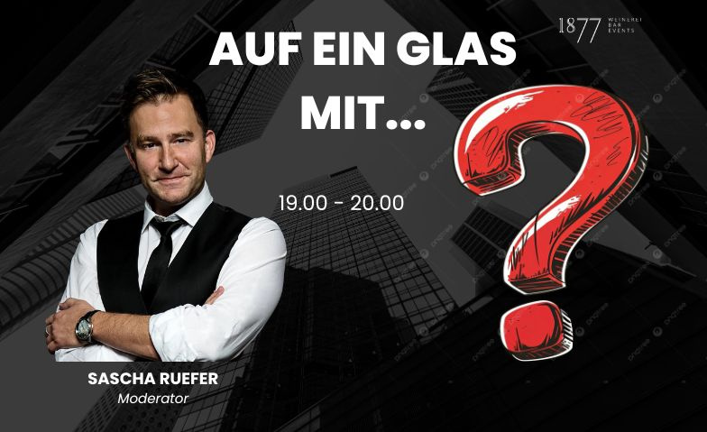 Auf ein Glas mit ... Tickets
