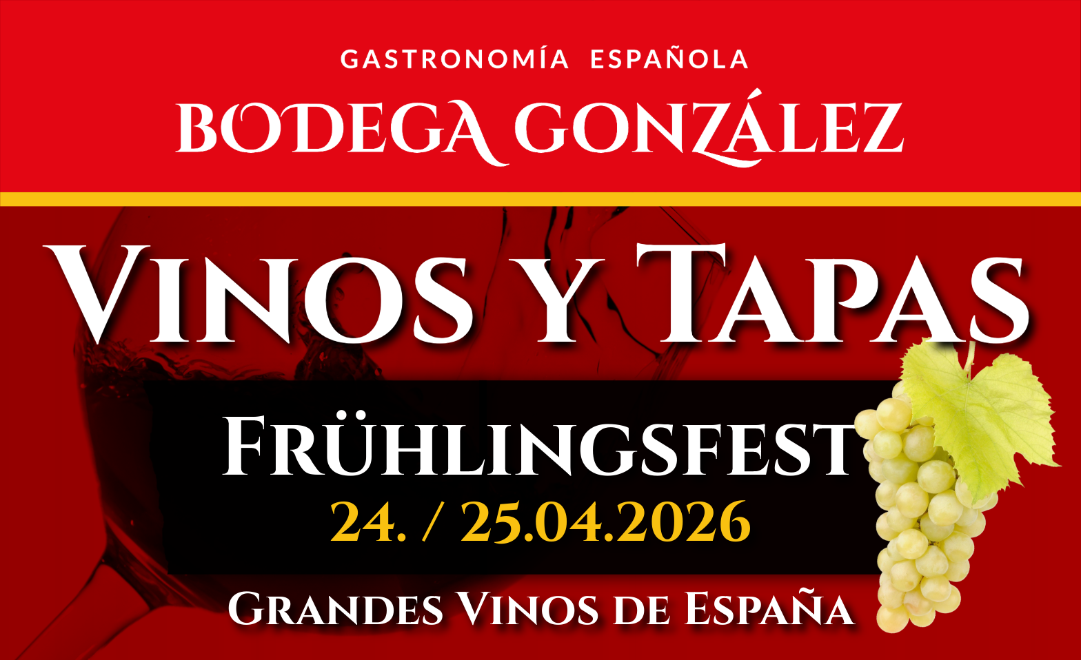 Spanisches Fr&uuml;hlingsfest - VINOS Y TAPAS - Weindegustation Tickets