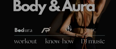 Event-Image for 'Body & Aura - Ultimate Full Body Experience'