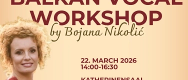 Event-Image for 'Balkan Vocal Workshop by Bojana Nikolić-St. Gallen 22 March'