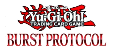 Event-Image for 'Yu-Gi-Oh! Core Booster Premiere! zu Burst Protocol'