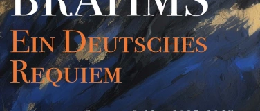 Event-Image for 'Johannes Brahms: Ein deutsches Requiem'