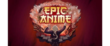 Event-Image for 'The Sound of Epic Anime'