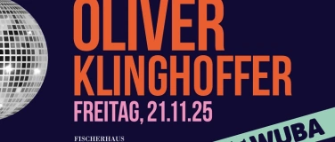 Event-Image for 'Chalet WUBA – 21. November 2025 mit DJ Oliver Klinghoffer'