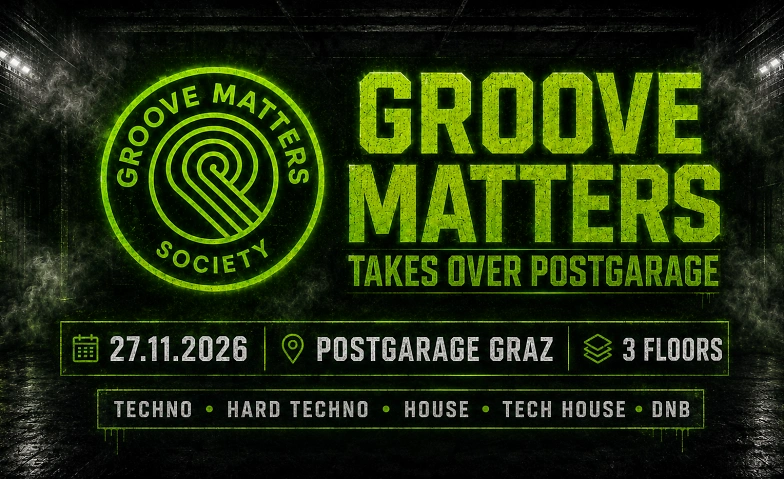 Event-Image for 'Groove Matters takes over Postgarage'