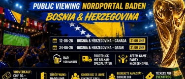 Event-Image for 'Bosnia WM 2026  Public Viewing Baden  Nordportal'