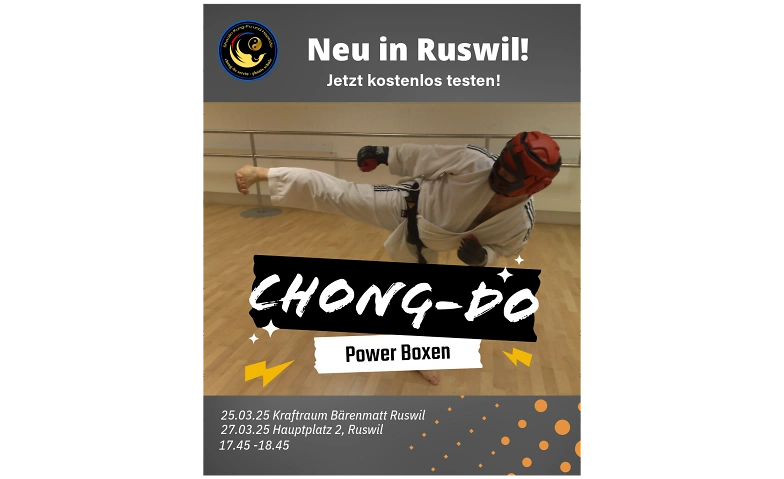 Neu in Ruswil: CHONG-DO Power Boxen! Tickets