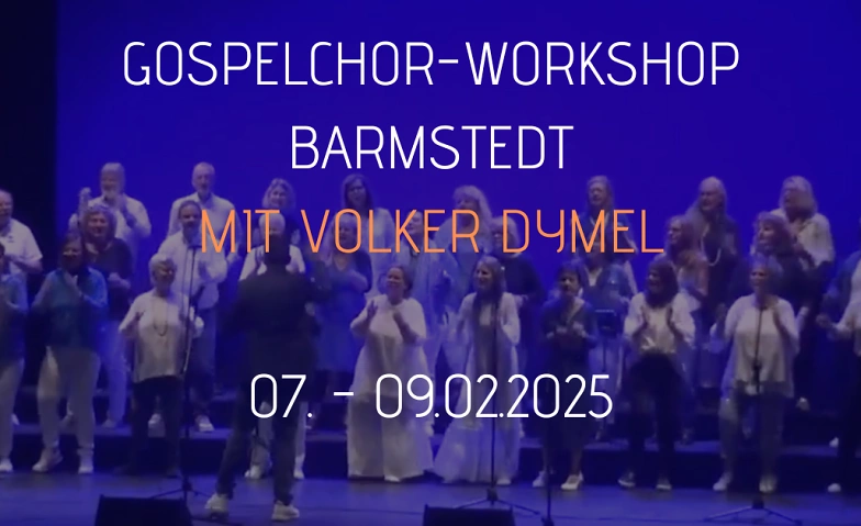 Gospelchor-Workshop in Barmstedt mit Volker Dymel ${singleEventLocation} Tickets