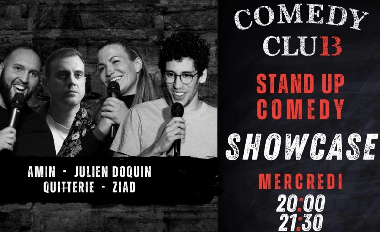 Comedy Club 13 Showcase - 12 F&eacute;vrier ${singleEventLocation} Tickets