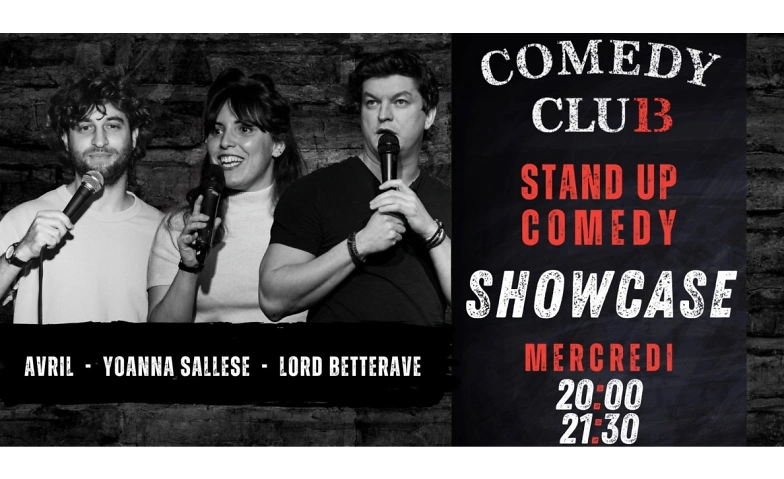 Comedy Club 13 Showcase - 19 F&eacute;vrier ${singleEventLocation} Tickets