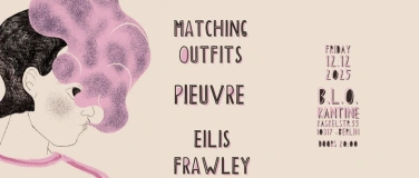 Event-Image for 'Matching Outfits // Pieuvre // Eilis Frawley'