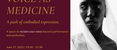 Event-Image for 'Voice as Medicine - 27.06.2025'