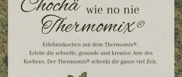 Event-Image for 'Choch&auml; wie no nie / Thermomix&reg;'