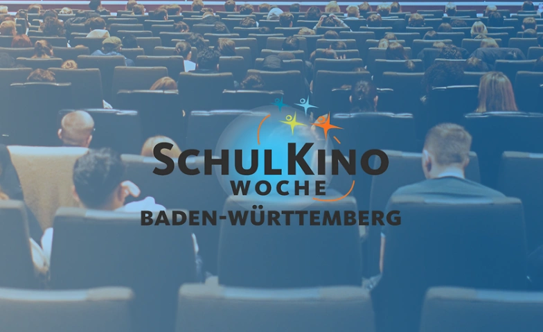 Schulkinowoche Baden-Württemberg im Kino-Center Heidenheim Tickets