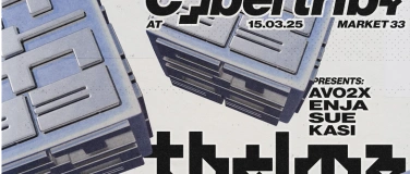 Event-Image for 'CYBERTRIBE w/ THELMA (BARCELONA) at MARKET33'