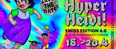 Event-Image for 'Hyper Heidi Vol.4 - Swiss Edition'