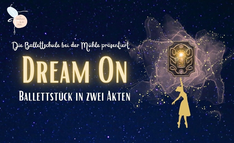 Dream On - Ballettst&uuml;ck in zwei Akten ${singleEventLocation} Tickets