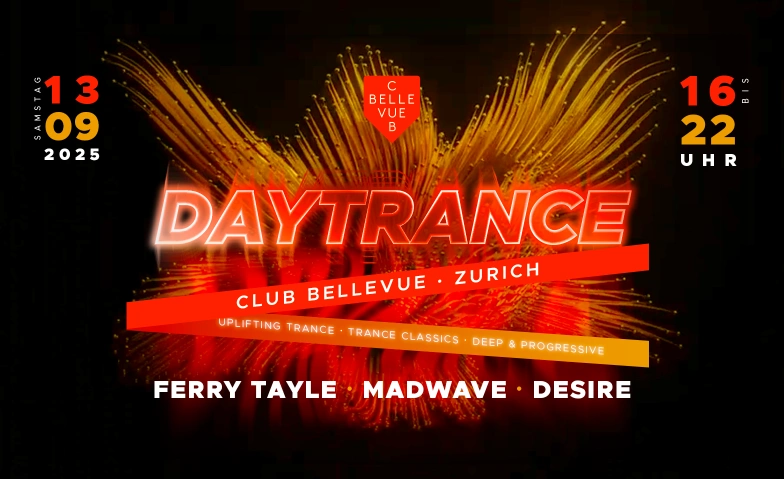 DAYTRANCE Club Bellevue, Freieckgasse 9, 8001 Zürich Tickets