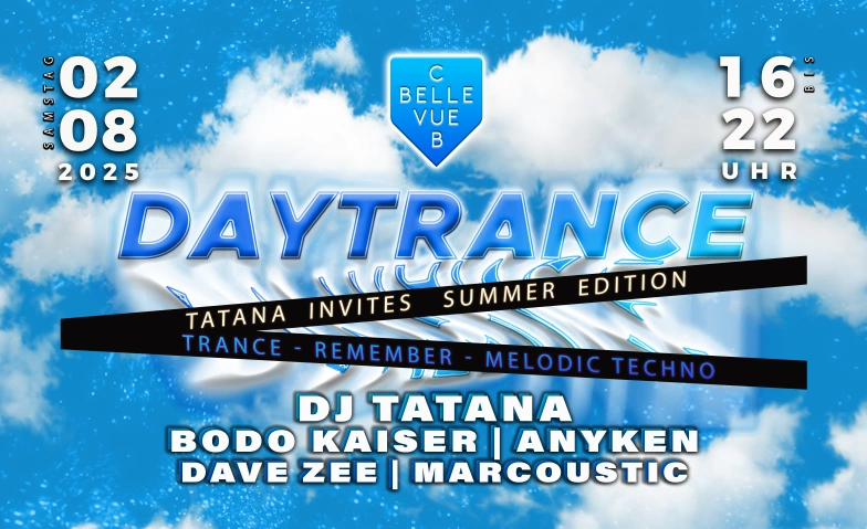 DAYTRANCE w/ Tatana x Bodo Kaiser Club Bellevue, Freieckgasse 9, 8001 Zürich Tickets