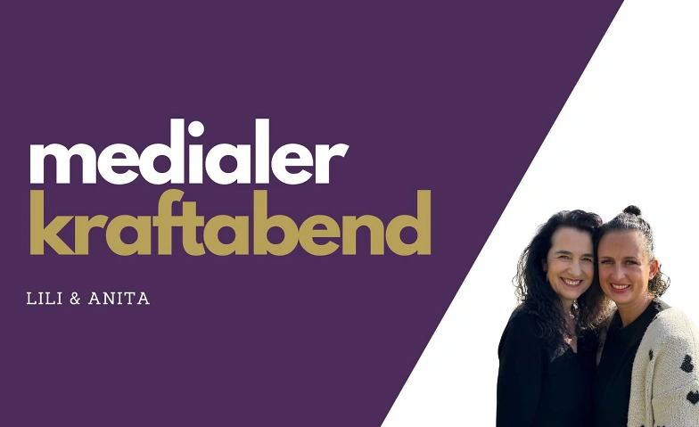 Medialer Kraftabend mit der geistigen Welt Höchhus Steffisburg, Höchhusweg 17, 3612 Steffisburg Tickets