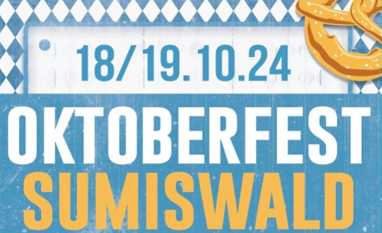 OKTOBERFEST SUMISWALD 2024 Samstag ${singleEventLocation} Tickets