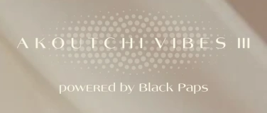 Event-Image for 'AKOUTCHI VIBES III'