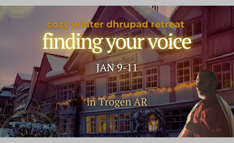Event-Image for 'Dhrupad Retreat &laquo;Finding your voice&raquo;'