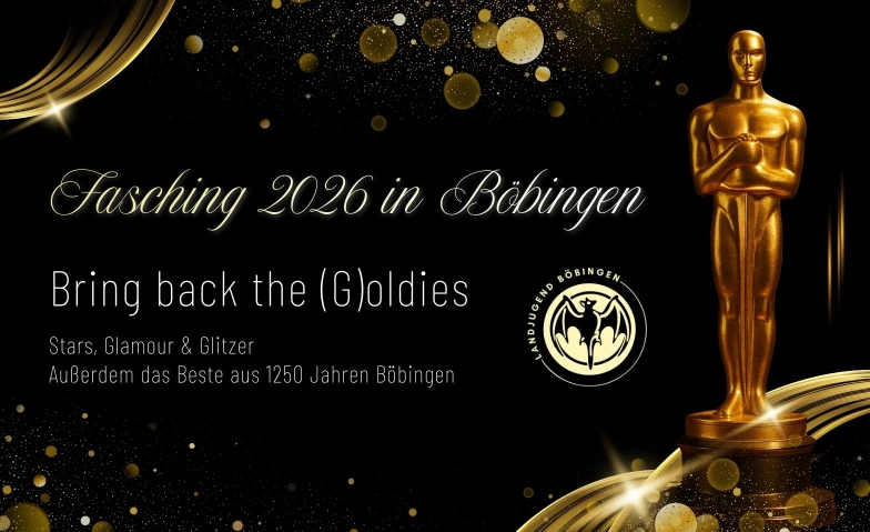 Bring Back the (G)oldies-Fasching in B&ouml;bingen 1. Veran. Dorfgemeinschaftshaus, Hauptstra&szlig;e 19A, 67482 B&ouml;bingen Tickets