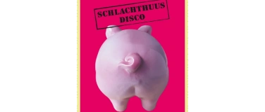 Event-Image for 'Schlachthuus Disco'