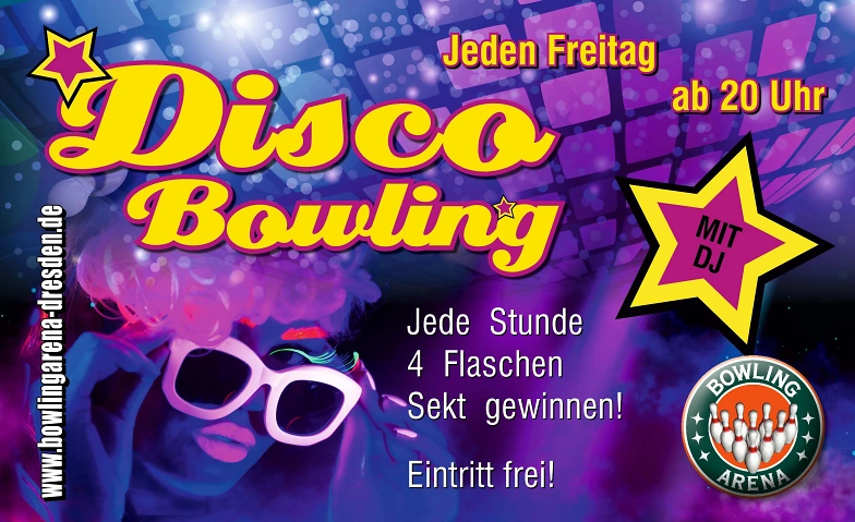 DISCOBOWLING mit DJ BOWLING-ARENA Dresden, Südhöhe 80, 01217 Dresden Tickets