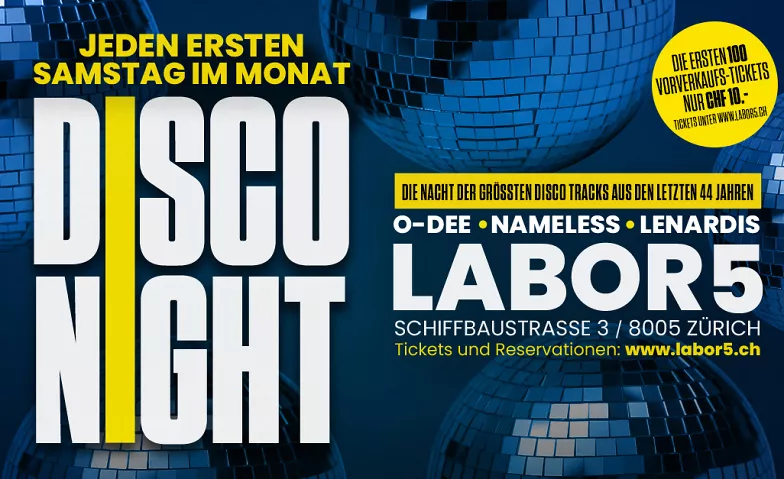 DiscoNight mit DJ Rolf Imhof Labor 5, Schiffbaustrasse 3, 8005 Zürich Tickets