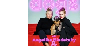 Event-Image for 'Angelika Niedetzky & Lisa-Lena Tritscher "Dogs"'