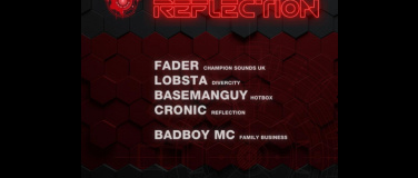 Event-Image for 'Drum’n’Bass Reflection, Fader, Lobsta, Basemanguy, Cronic, B'