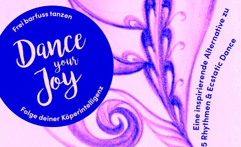 DANCE YOUR JOY - Frei barfuss tanzen Billets