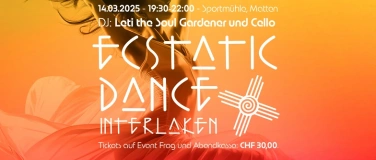 Event-Image for 'Ecstatic Dance Interlaken 14.03.25 *Leti the Soul Gardener*'