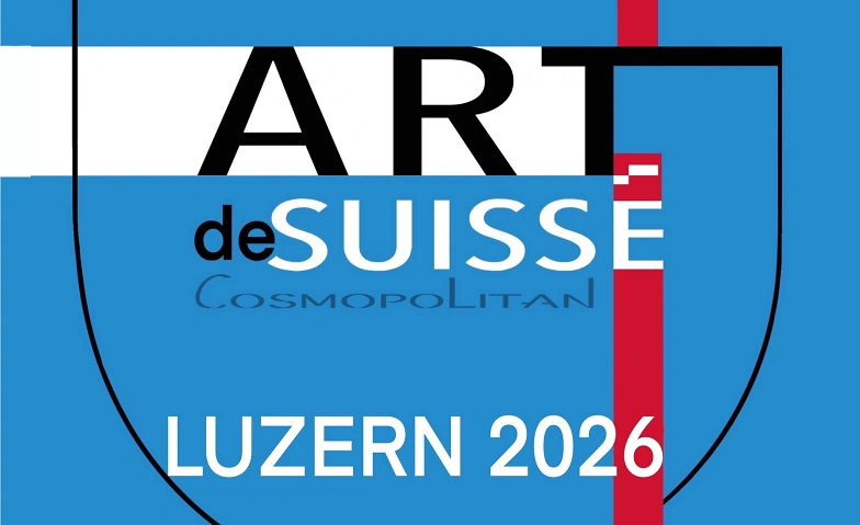 Kunstausstellung ARTdeSUISSE Luzern – Frühlingsausgabe 2026 Tickets
