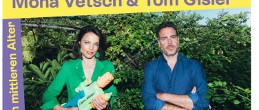 Event-Image for 'Mona Vetsch und Tom Gisler - Im mittleren Alter'