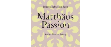 Event-Image for 'J.S. Bach: Matth&auml;uspassion'