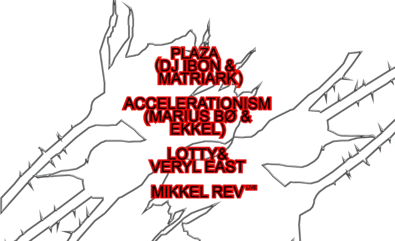 Mikkel Rev, Accelerationism, Matriark b2b Dj Ibon Elysia, Frankurt Strasse 36, 4142 Münchenstein Tickets