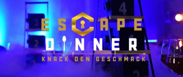 Event-Image for 'ESCAPE DINNER "Knack den Geschmack"'