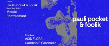 Event-Image for 'Pauli Pocket & Foolik'