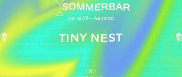 Event-Image for 'Sommerbar x Tiny Nest'
