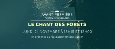 Event-Image for 'Avant-première LE CHANT DES FORÊTS'