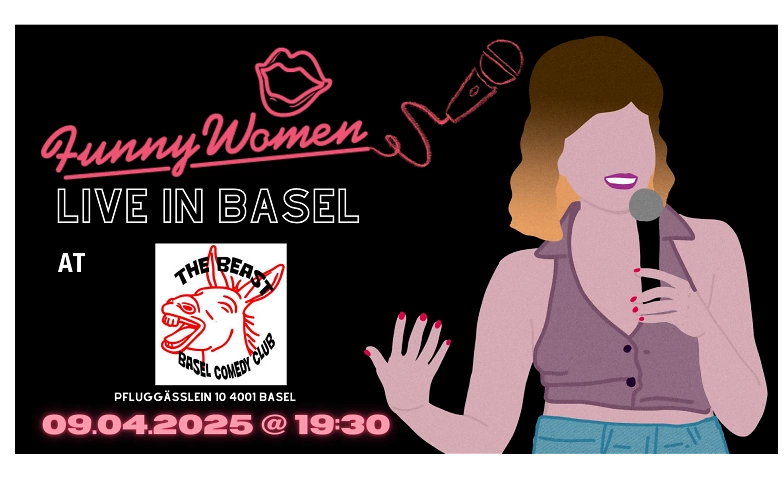 09/04 Funny Women (UK) Live in Basel &ndash; English Comedy Night ${singleEventLocation} Tickets