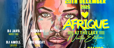 Event-Image for 'AFRIQUE WINTER EDITION @ THE LAKE'